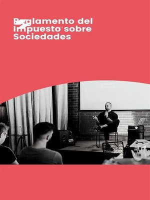 cover image of Reglamento del Impuesto sobre Sociedades